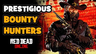 Prestigious Bounty Hunters Guide in RDR2 online Tips Tricks and Impressions [upl. by Aicert]