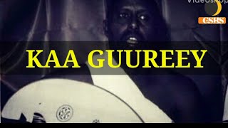 Cumar dhuule  Kaa guureey aniguye with lyrics [upl. by Weston989]