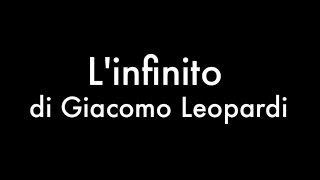 Linfinito di Giacomo Leopardi recitata con testo [upl. by Silenay467]