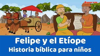 Felipe y el etíope  Historia bíblica para niños [upl. by Hiamerej]