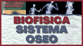 Biofisica del Sistema Oseo [upl. by Thornie]