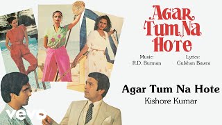 RD Burman  Agar Tum Na Hote Best Audio Song VideoKishore KumarRekhaRajesh Khanna [upl. by Yaluz]