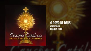 Coro Edipaul  O povo de Deus [upl. by Adnawat534]