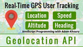 RealTime GPS User Tracking Geolocation API JavaScript Programming [upl. by Teodoro]