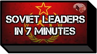 Soviet Leaders in 7 Minutes History [upl. by Meeks]