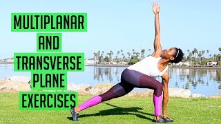 24 Multiplanar and Transverse Plane Exercises [upl. by Eirual]