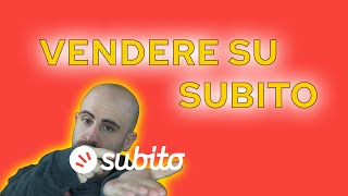 Come VENDERE su SUBITO TUTORIAL [upl. by Adnohr88]