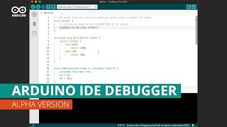 Arduino Pro IDE Debugger [upl. by Attelrak]