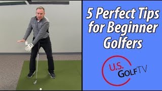 The 5 Best Tips for Beginner Golfers [upl. by Kristofor]