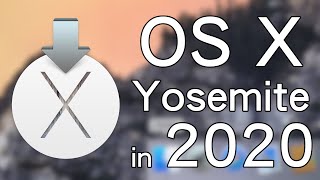 Is OS X Yosemite 1010 a usable version of macOS in 2020 [upl. by Duncan]