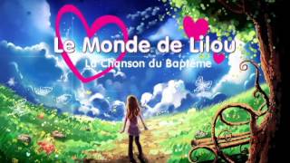 La Chanson du Baptême  Linda Raynolds [upl. by Ahsimot]