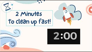 Clean Up Timer 2 minutes [upl. by Topping504]