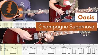 Champagne Supernova  Oasis  Learn to Play Guitar Cover amp Tab [upl. by Nede]