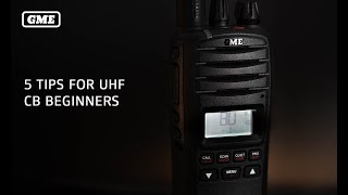 5 Tips for UHF CB Beginners  GME [upl. by Kathy793]