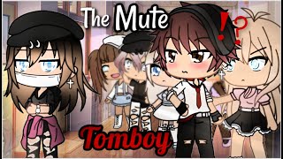 The Mute Tomboy  Gacha Life  GLMM [upl. by Aniras]