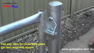 Gate Latch 2 way for round pipe and square [upl. by Enelyahs]