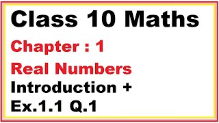 Chapter1 Intro  Ex11 Q1 Real Numbers Ncert Maths Class 10  Cbse [upl. by Epps519]