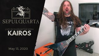 Sepultura  Kairos live playthrough  May 13 2020  SepulQuarta 004 [upl. by Nyvlem]