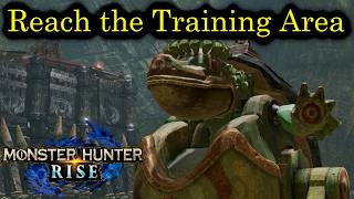 Monster Hunter Rise  How to Reach the Training Area [upl. by Weston]