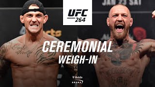 UFC 264 Ceremonial Weighin  Poirier vs McGregor 3 [upl. by Imuyam]