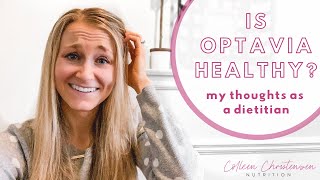 THE TRUTH ABOUT OPTAVIA  Dietitian Reviews Optavia Optavia Lean amp Green Meals Optavia Fuelings [upl. by Ahsiele]