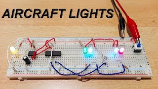 Aircraft Lights for model aircraft with NE555 and CD4017 [upl. by Courtney]