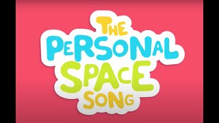 Samsung Kids The Personal Space Song [upl. by Yeleen57]