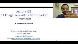 L28  CT Image Reconstruction Part1  Radon Transform [upl. by Enerual942]