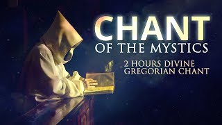 Chant of the Mystics Divine Gregorian Chant quotO Filii Et Filiaequot 2 hours [upl. by Arotahs]