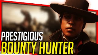 Becoming A PRESTIGIOUS RDO Bounty Hunter RDR2 Online Bounty Hunter Update [upl. by Grochow]