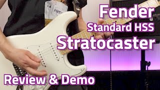 Fender Standard HSS Stratocaster  Review amp Demo [upl. by Baynebridge]