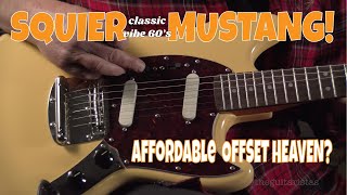 Fender Squier Classic Vibe 60s Mustang Review [upl. by Stannfield]