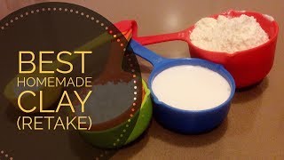 Best Homemade Clay Recipe Retake [upl. by Patrice]