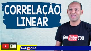 COEFICIENTE DE CORRELAÇÃO LINEAR ✅ EP 1 [upl. by Amek]