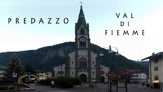 PREDAZZO  Val di Fiemme [upl. by Notgnirrab]