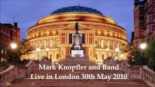 Mark Knopfler  Live in London 2010  Full Concert Official audio record [upl. by Borer149]