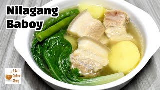 Nilagang Baboy  Pork Nilaga [upl. by Eima118]