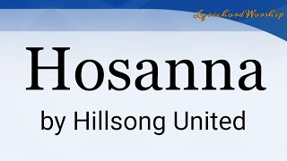 Hosanna  Lyrics amp Chords  Hillsong United [upl. by Adam545]