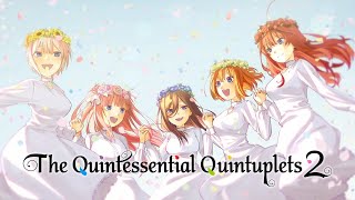 The Quintessential Quintuplets 2  Ending  Hatsukoi [upl. by Mcnamara]