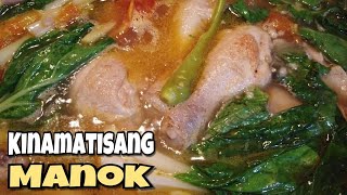 KINAMATISANG MANOK LUTONG BAHAY RECIPE [upl. by Ingold]