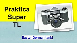 Praktica Super TL [upl. by Newbold]