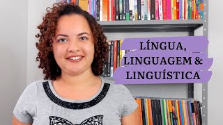 Língua linguagem e Linguística  LeveLetras [upl. by Knowling]