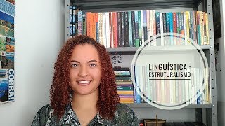 Linguística  Estruturalismo Ferdinand de Saussure  LeveLetras [upl. by Alethia]