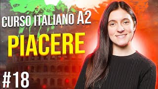 Verbo PIACERE para expresar gustos y preferencias en italiano [upl. by Nore]