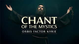 Chant of the Mystics Divine Gregorian Chant quotKyrie eleison orbis factorquot  lyrics amp notes [upl. by Aeslehs233]