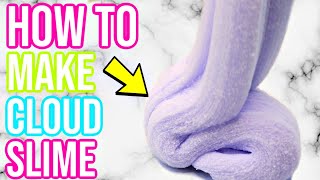 How To Make PERFECT CLOUD SLIME [upl. by Kemp465]