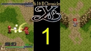 Ys 1 amp 2 Chronicles  PC Gameplay walkthrough  EP01  Awesome Combat [upl. by Kroll]