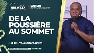 DE LA POUSSIÈRE AU SOMMET  Pasteur Mohammed SANOGO [upl. by Anikal220]