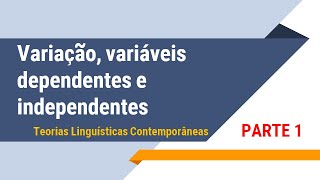 SOCIOLINGUÍSTICA variação e variáveis Parte 1 [upl. by Anilemrac]