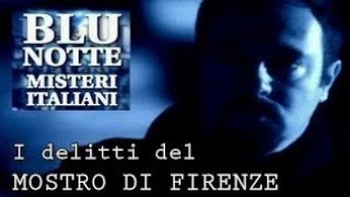 Blu notte I delitti del Mostro di Firenze documentario [upl. by Annaoy]